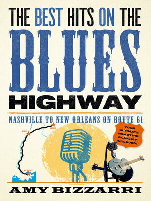 cover image of The Best Hits on the Blues Highway
